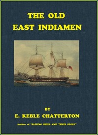 Cover of The Old East Indiamen — A Reader...