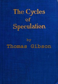 Cover of The cycles of speculation — A Re...