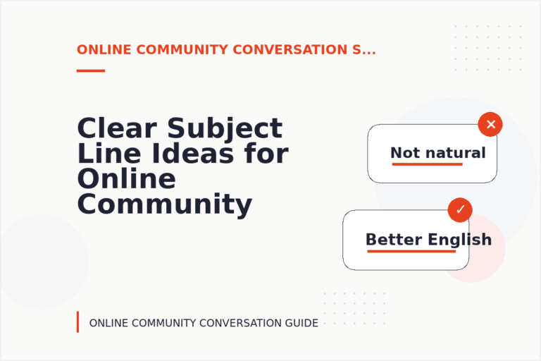 Clear Subject Line Ideas for Online Community Conversations