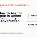 How to Ask for Help in Online Community Conversation English