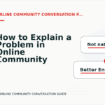 How to Explain a Problem in Online Community Conversation English