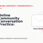 Online Community Conversation Practice: Email and Message Examples